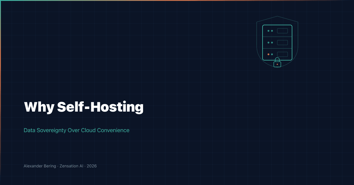Warum wir Self-Hosting wählen statt die Cloud